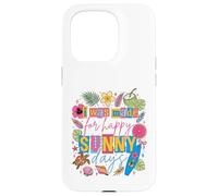 Je suis Faite pour de joyeuses journées ensoleillées, Vacances d'été Coque pour iPhone 15 Pro