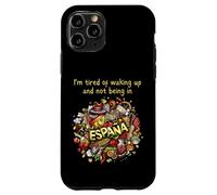 Je suis fatigué de me réveiller et de ne pas être en Espagne (Espana) Coque pour iPhone 11 Pro