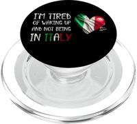 Je suis fatigué de me réveiller et de ne Pas être en Italie drôle PopSockets PopGrip pour MagSafe