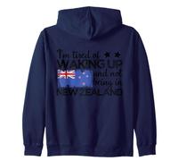 Je suis fatigué de me réveiller et de ne Pas être en Nouvelle-Zélande NZ Sweat à Capuche