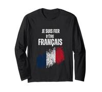 Je suis Fier d`être français Manche Longue