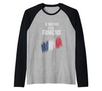 Je suis Fier d`être français Manche Raglan