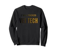 Je suis Fier d'être Un Technicien vétérinaire Sweatshirt