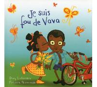 Je suis fou de Vava -nouvelle édition- - Dany Laferrière - La Bagnole - broché - album jeunesse