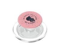 Je suis Fragile comme Une Bombe, Pas Une Fleur drôle PopSockets PopGrip pour MagSafe