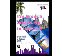 Je suis français et j'habite aux Émirats