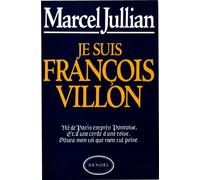 Je suis François Villon