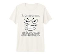Je suis furieuse, et Je ne Vais Plus Accepter ça T-Shirt Haut de Gamme
