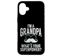 Je suis Grand-père, Quel est Ton Super Pouvoir, Nouveau Grand-père ? Coque pour iPhone 16 Plus