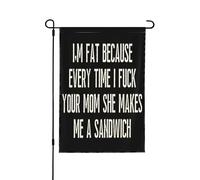 Je suis grosse parce que chaque fois que je suis ta mère, drapeau de jardin double taille 28x40, décoration extérieure verticale pour maison