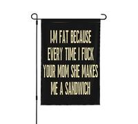 Je suis grosse parce que chaque fois que je suis ta mère, je suis grosse. Drapeau de jardin double format 12x18, décoration extérieure verticale pour la maison.