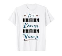 Je suis haïtienne et Je Fais des Choses haïtiennes | Funny Haiti Lover T-Shirt