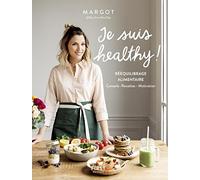 Je Suis Healthy ! – Rééquilibrage Alimentaire – First