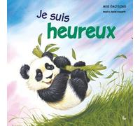 MES ÉMOTIONS - JE SUIS HEUREUX