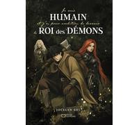 Je suis humain et j'ai pour ambition de devenir le roi des démons - Jocelyn Sue - Hello Editions - ebook (ePub) - Roman