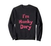 Je suis Hunky Dory Real RHOBH Housewives Sweatshirt