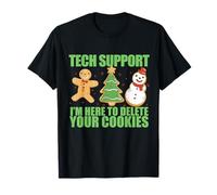 Je suis Ici pour SUPPRIMER Vos Cookies Développeurs Web Coding Meme T-Shirt