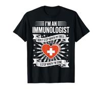 Je suis immunologiste, Je ne Le Fais Pas Quand l'immunologie T-Shirt
