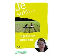 Je suis... ingénieure agronome