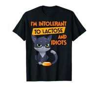 Je suis intolérant au lactose et aux idiots Amoureux des chats T-Shirt