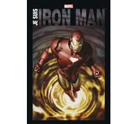 Je suis Iron Man - Collectif - Panini Comics - cartonné - Comics
