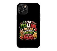 Je suis Italien, Je ne vis Pas dans Le présent, Je vis dans Les pâtes Coque pour iPhone 11 Pro