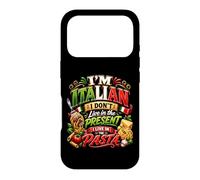 Je suis Italien, Je ne vis Pas dans Le présent, Je vis dans Les pâtes Coque pour iPhone 17 Pro