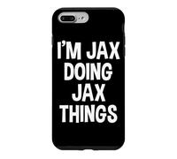 Je suis Jax Qui Fait des Choses drôles à dire avec Jax Coque pour iPhone 7 Plus/8 Plus