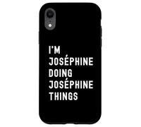 Je suis Joséphine Qui Fait des Choses à Joséphine Coque pour iPhone XR