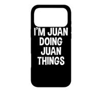 Je suis Juan Qui Fait des Choses drôles à Juan Coque pour iPhone 17 Pro Max