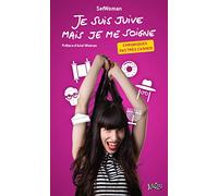Je suis juive mais je me soigne