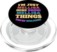 Je suis Just Mellisa Doing Mellisa Things, tu ES la Bienvenue PopSockets PopGrip pour MagSafe