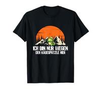 Je suis Juste à Cause du Fromage Ici Randonnée Dinosaure Montagne T-Shirt