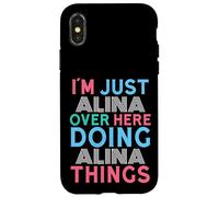 Je suis Juste Alina Qui Fait Alina Things Name Coque pour iPhone X/XS