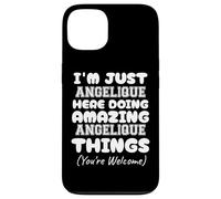 Je suis Juste Angélique Qui Fait des Choses Incroyables avec Angélique Coque pour iPhone 13