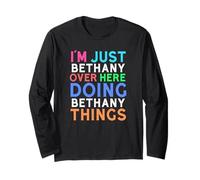 Je suis Juste Bethany Qui Fait Bethany Things Bethany Manche Longue