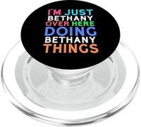 Je suis Juste Bethany Qui Fait Bethany Things Bethany PopSockets PopGrip pour MagSafe