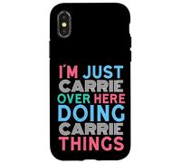 Je suis Juste Carrie Qui Fait Carrie Things Name Coque pour iPhone X/XS
