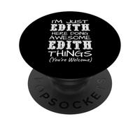 Je suis Juste Edith Qui Fait des Choses géniales avec Edith PopSockets PopGrip Adhésif