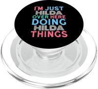 Je suis Juste Hilda Qui Fait Hilda Things Name PopSockets PopGrip pour MagSafe
