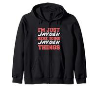 Je suis Juste Jayden Qui Fait Jayden Things avec Un prénom drôle Sweat à Capuche