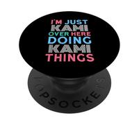 Je suis Juste Kami, Ici, Je Fais des Choses avec Kami. Nom PopSockets PopGrip Adhésif