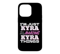 Je suis Juste Kyra Qui Fait des Choses Incroyables avec Kyra Coque pour iPhone 14 Pro Max