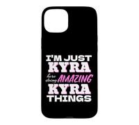 Je suis Juste Kyra Qui Fait des Choses Incroyables avec Kyra Coque pour iPhone 15 Plus