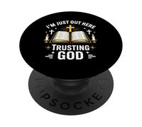 Je suis Juste là, Faisant Confiance à Dieu, Une Source d'inspiration PopSockets PopGrip Adhésif