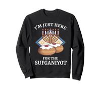Je suis Juste là pour la drôle de Hanoukka de Sufganiyot Sweatshirt