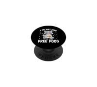 Je suis Juste là pour la Nourriture Gratuite PopSockets PopGrip Adhésif