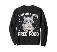 Je suis Juste là pour la Nourriture Gratuite Sweatshirt