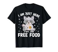 Je suis Juste là pour la Nourriture Gratuite T-Shirt