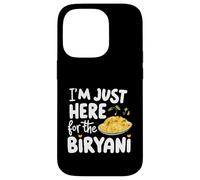 Je suis Juste là pour la Recette d'épices pour Le Plat de Riz Indien Biryani Coque pour iPhone 14 Pro